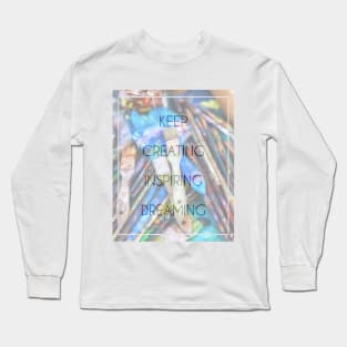 Keep Dreaming Long Sleeve T-Shirt